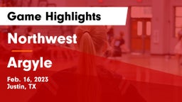 Northwest  vs Argyle  Game Highlights - Feb. 16, 2023