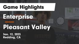 Enterprise  vs Pleasant Valley  Game Highlights - Jan. 12, 2023