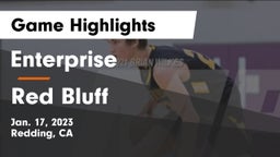 Enterprise  vs Red Bluff  Game Highlights - Jan. 17, 2023