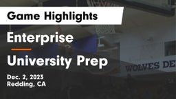 Enterprise  vs University Prep Game Highlights - Dec. 2, 2023