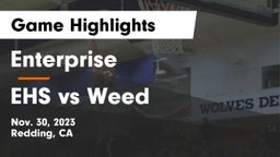 Enterprise  vs EHS vs Weed Game Highlights - Nov. 30, 2023