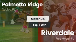 Matchup: Palmetto Ridge High vs. Riverdale  2017