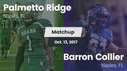 Matchup: Palmetto Ridge High vs. Barron Collier  2017