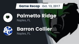 Recap: Palmetto Ridge  vs. Barron Collier  2017