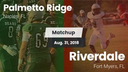 Matchup: Palmetto Ridge High vs. Riverdale  2018