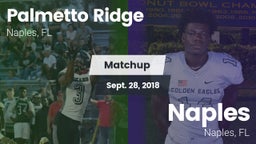 Matchup: Palmetto Ridge High vs. Naples  2018