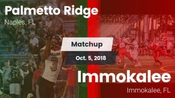 Matchup: Palmetto Ridge High vs. Immokalee  2018