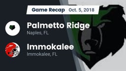 Recap: Palmetto Ridge  vs. Immokalee  2018