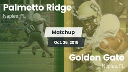 Matchup: Palmetto Ridge High vs. Golden Gate  2018