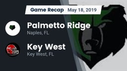 Recap: Palmetto Ridge  vs. Key West  2019