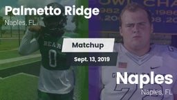 Matchup: Palmetto Ridge High vs. Naples  2019