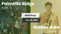Matchup: Palmetto Ridge High vs. Golden Gate  2019