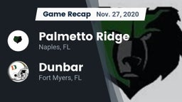 Recap: Palmetto Ridge  vs. Dunbar  2020