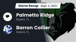 Recap: Palmetto Ridge  vs. Barron Collier  2021