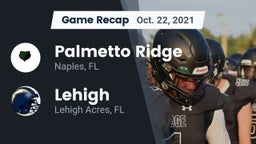 Recap: Palmetto Ridge  vs. Lehigh  2021