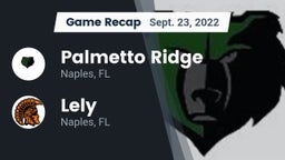 Recap: Palmetto Ridge  vs. Lely  2022