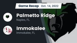 Recap: Palmetto Ridge  vs. Immokalee  2022