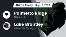 Recap: Palmetto Ridge  vs. Lake Brantley  2023