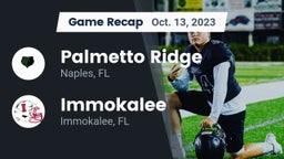 Recap: Palmetto Ridge  vs. Immokalee  2023