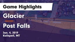 Glacier  vs Post Falls  Game Highlights - Jan. 4, 2019