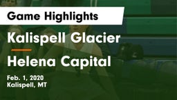 Kalispell Glacier  vs Helena Capital  Game Highlights - Feb. 1, 2020