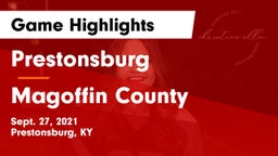 Prestonsburg  vs Magoffin County Game Highlights - Sept. 27, 2021