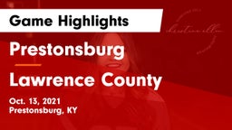 Prestonsburg  vs Lawrence County  Game Highlights - Oct. 13, 2021