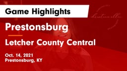 Prestonsburg  vs Letcher County Central  Game Highlights - Oct. 14, 2021