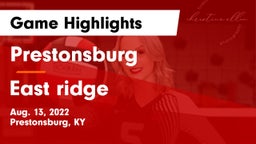 Prestonsburg  vs East ridge Game Highlights - Aug. 13, 2022