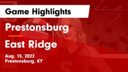 Prestonsburg  vs East Ridge Game Highlights - Aug. 15, 2022