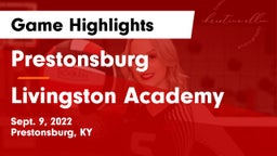 Prestonsburg  vs Livingston Academy Game Highlights - Sept. 9, 2022