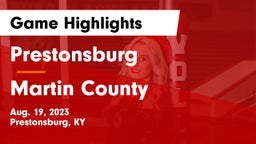 Prestonsburg  vs Martin County  Game Highlights - Aug. 19, 2023