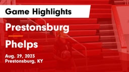 Prestonsburg  vs Phelps Game Highlights - Aug. 29, 2023