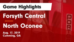 Forsyth Central  vs North Oconee Game Highlights - Aug. 17, 2019