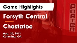 Forsyth Central  vs Chestatee  Game Highlights - Aug. 20, 2019