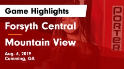 Forsyth Central  vs Mountain View  Game Highlights - Aug. 6, 2019