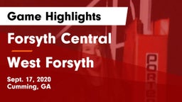 Forsyth Central  vs West Forsyth  Game Highlights - Sept. 17, 2020