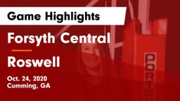 Forsyth Central  vs Roswell  Game Highlights - Oct. 24, 2020