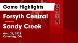 Forsyth Central  vs Sandy Creek  Game Highlights - Aug. 21, 2021