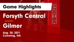 Forsyth Central  vs Gilmer  Game Highlights - Aug. 28, 2021