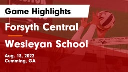 Forsyth Central  vs Wesleyan School Game Highlights - Aug. 13, 2022