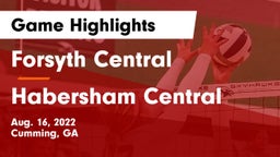 Forsyth Central  vs Habersham Central Game Highlights - Aug. 16, 2022