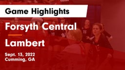 Forsyth Central  vs Lambert  Game Highlights - Sept. 13, 2022