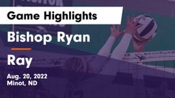 Bishop Ryan  vs Ray  Game Highlights - Aug. 20, 2022