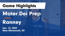 Mater Dei Prep vs Ranney  Game Highlights - Jan. 13, 2022