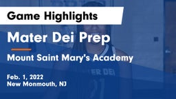 Mater Dei Prep vs Mount Saint Mary's Academy Game Highlights - Feb. 1, 2022