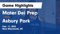Mater Dei Prep vs Asbury Park Game Highlights - Feb. 11, 2022