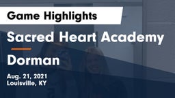 Sacred Heart Academy vs Dorman Game Highlights - Aug. 21, 2021