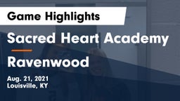Sacred Heart Academy vs Ravenwood Game Highlights - Aug. 21, 2021