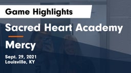 Sacred Heart Academy vs Mercy Game Highlights - Sept. 29, 2021